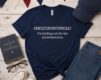 Camiseta do Semiquincentenário, Camiseta América 250, Camiseta de História Divertida, Camiseta da Celebração dos 250 Anos dos EUA, Presente Patriótico e Bem-Humorado, Roupa para o 4 de Julho