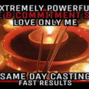 Binding LOVE ONLY ME Spell/ love Me Spell/ Faithful Forever Spell