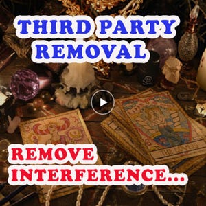 Remove Third Party Spell, Remove Interferences, Separation Spell, Undo Love Triangle, Reject Third Party, Remove Negative Energies, Banish