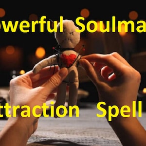 Powerful Soulmate Attraction Spell