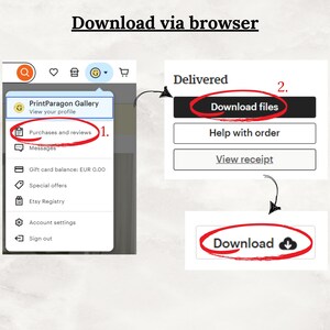 Pu&ograve; includere: Uno screenshot di uno schermo di computer che mostra come scaricare file dal sito web di PrintParagon Gallery. I passaggi sono numerati 1 e 2. Il passaggio 1 mostra come accedere alla sezione Acquisti e recensioni. Il passaggio 2 mostra come scaricare file dalla sezione Consegnato.