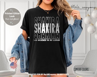 Las Mujeres Ya No Lloran World Tour Shirt, LMYNL, Shakira Fan Shirt,Shakira 2025 Concert Shirt, Shakira’s World Tour, Shakira North America