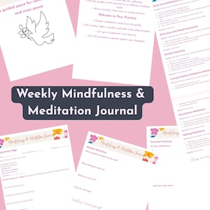 Weekly Mindfulness and Meditation Guide