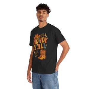Howdy Y&#39;all Tee: Unisex Heavy Cotton Western T-Shirt