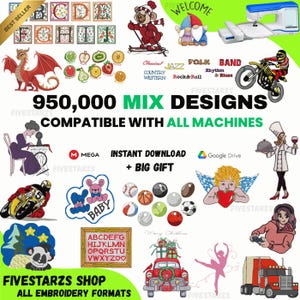 May include: An advertisement for embroidery designs. The image showcases diverse embroidered motifs, such as a dragon, fruits, a skiing bear, gnomes, a motorcycle, and the text "950,000 MIX DESIGNS COMPATIBLE WITH ALL MACHINES". The image also includes the text "FIVESTARZS SHOP ALL EMBROIDERY FORMATS".