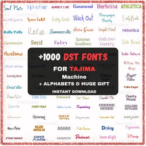 Può includere: Grafica digitale che mostra oltre 1000 font DST per macchine Tajima, inclusi alfabeti e un omaggio. L'immagine presenta vari stili di font e il testo "Download istantaneo".