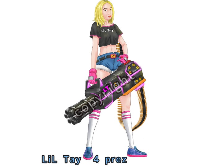 LiLTay 4 prez   digital download of the original poster and without the “copywrite” added bonus secret image gift