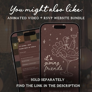 Promotional listing image for a matching Friendsgiving animated video invitation and interactive RSVP website bundle, sold separately from the printable invitation. Two overlapping smartphones display a burgundy “it's giving friends” Thanksgiving dinner invite with a whimsical hand-drawn turkey in a cocktail glass, alongside a coordinating RSVP form with retro checkerboard details. Editable Canva templates for a girls' night potluck, Girlsgiving feast, or fall party.