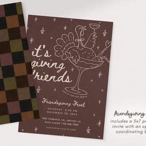 Front and back of a whimsical Friendsgiving dinner invitation featuring a deep mauve brown background, pale pink hand-drawn martini glass filled with bows and festive details, playful “it's giving friends” lettering, and scattered stars. A coordinating retro checkerboard pattern in brown, blush, cream, and muted green appears on the reverse. This printable and digital Thanksgiving party invitation is an editable Canva template with fully customizable wording and colors.