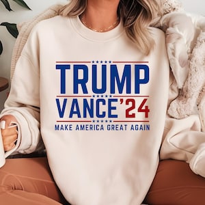 Trump Vance 2024 Sweatshirt, Trump 2024 Sweater, Trump Make America Great Again T-Shirt, Republican Gifts Trump Hoodie, American Shirts