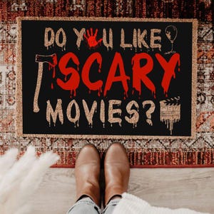 Do You Like Scary Movies Doormat, Horror Movie Quote Welcome Mat, Spooky Halloween Outdoor Rug, Scary Porch Decor for Fall Entryway