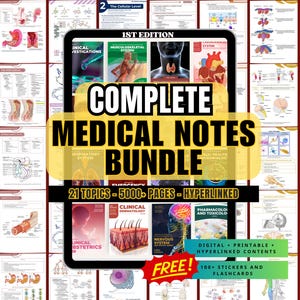 May include: A collage of colourful medical illustrations and text, featuring the words "Complete Medical Notes Bundle" and "21 Topics - 5000+ Pages - Hyperlinked". The bundle includes topics such as Clinical Obstetrics, Clinical Dermatology, Nervous System, and Public Health Microbiology.