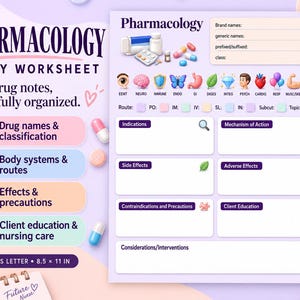 May include: A pharmacology study worksheet on a light purple background featuring sections for drug names, body systems, indications, side effects, and client education. The page includes icons for various medical categories and measures 8.5 by 11 inches.