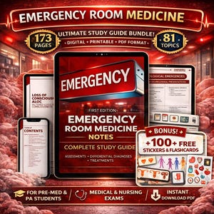 May include: A digital study guide bundle for Emergency Room Medicine. The cover of the guide features the word "EMERGENCY" in red. The bundle includes 173 pages, 81 topics, and bonus stickers and flashcards. It is designed for pre-med and PA students.