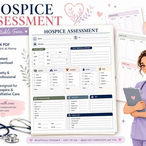 May include: A printable hospice assessment form featuring sections for vital signs, medical history, and clinical decline. The document includes checkboxes for neurological, respiratory, cardiac, and skin assessments, alongside a medical professional illustration.