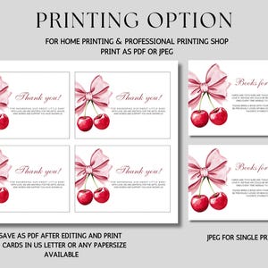 May include: Printable baby shower thank you cards with a pink bow and two red cherries. The text on the cards reads "Thank you!" and "Books for Baby".