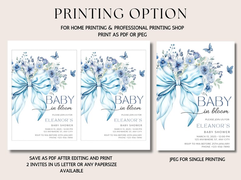 May include: Two printable baby shower invitations with a blue bow and watercolor flowers. The text reads "Baby in Bloom" and "Eleanor's Baby Shower".