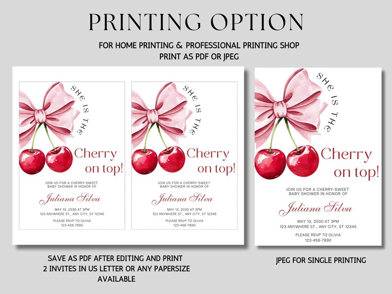 May include: Two printable baby shower invitations with a pink bow and two red cherries. The text on the invitations reads "She is the Cherry on top!" and includes the details for the baby shower, including the date, time, location, and RSVP information.