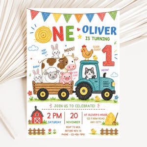Könnte beinhalten: Eine farbenfrohe Geburtstagseinladung zum Thema Bauernhof. Sie zeigt den Text "ONE OLIVER IS TURNING 1" und Illustrationen eines Traktors mit einer Katze, eines Wagens mit Hoftieren und einer Scheune. Enthält Eventdetails.