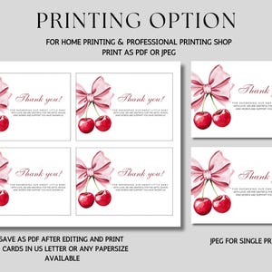 May include: Four printable thank you cards with a pink bow and two red cherries. The text on the cards reads "Thank you!" for showering our sweet little baby with love. We are so grateful for the gifts, advice, and endless support you have showered us.