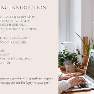 May include: A laptop on a wooden desk with text that reads "EDITING INSTRUCTION". The text explains that the image, size, and background are fixed, and only the text is editable. The text also mentions that the template is 100% free and editable in Canva.