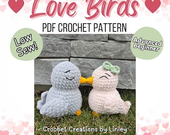 May include: A crochet pattern for "Love Birds" is displayed, featuring two plush birds. One is gray, the other pink with a green bow. The text "Love Birds" and "Magnetic Kissing Love Birds" are visible, along with "PDF Crochet Pattern".