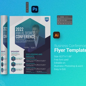 May include: A blue and white flyer template for a 2022 annual business conference. The flyer features a hexagon shape with a gradient of blue and green colors. The text "2022 Annual Business Conference" is in bold, white font. The flyer also includes sections for speakers, discussions and insights, and contact information.