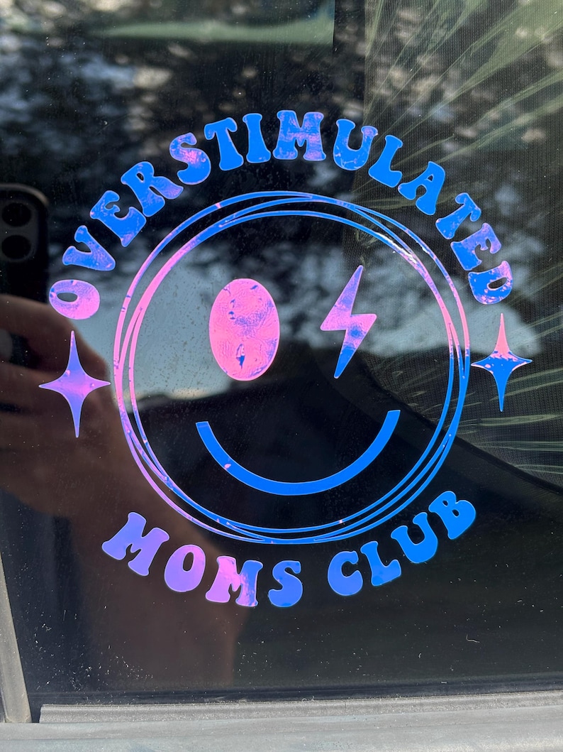 Antisocial ,Overstimulated moms club vinyl decals image 2