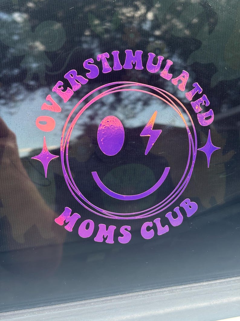 Antisocial ,Overstimulated moms club vinyl decals image 1
