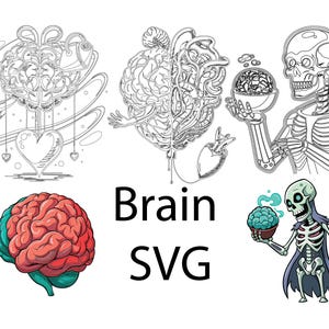 Może przedstawiać: Kolekcja grafik SVG o tematyce mózgu. Projekty obejmują szczegółowe ilustracje mózgów, szkielet trzymający mózg i mózg z sercem. Tekst "Brain SVG" jest również dołączony.