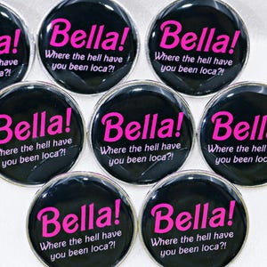 Twilight Pin / Bella! Wo zum Teufel warst du überall? / Twilight Zitat