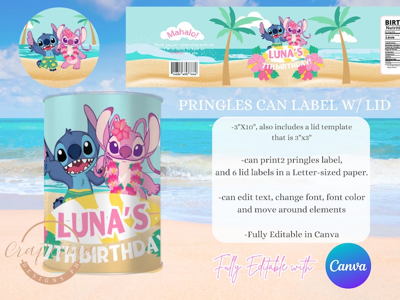 May include: A Pringles can label with a lid template featuring the characters Stitch and Angel on a beach background. The label includes the text "LUNA'S 7TH BIRTHDAY" and is fully editable in Canva. The label measures 3"x10" and the lid template is 3"x3".
