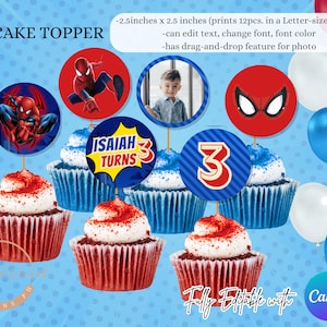May include: Cupcake toppers featuring Spider-Man designs and a photo, with text that reads "Isaiah Turns 3". The toppers are on cupcakes with red frosting and blue and white sprinkles. Balloons in red, white, and blue are in the background.