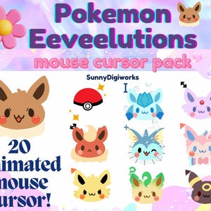 May include: A set of 20 animated mouse cursors featuring different Pokemon Eeveelutions. The cursors are in a cartoon style and feature various colors, including brown, blue, pink, yellow, and green.