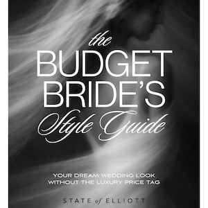 Puede incluir: Una portada en blanco y negro para "The Budget Bride's Style Guide", con el texto "Wedding Series #1" y "Guide for 2027". La guía promete un look de boda de ensueño sin el precio del lujo.