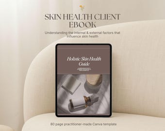 Skin Health Client Ebook | Skincare Guide | Done-For-You Naturopath Resource | Gut-Skin Axis, Nutrition, Skin Barrier