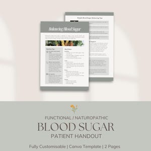 Puede incluir: Un folleto imprimible titulado "Balancing Blood Sugar" con un fondo verde y una foto de verduras. El folleto es un folleto para pacientes de profesionales funcionales y naturópatas. Es totalmente personalizable y viene con una plantilla de Canva. El folleto tiene dos páginas.