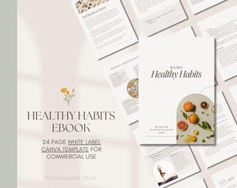 Healthy Habits Ebook: Naturopath Nutrition Canva Template (PLR Commercial License)