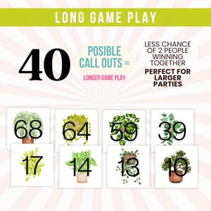 Op de afbeelding: Een set van 8 printbare kaarten met illustraties van potplanten met nummers erop. De kaarten zijn ontworpen voor een spel met 40 mogelijke oproepen. De tekst op de kaarten luidt "LONG GAME PLAY" en "POSSIBLE CALL OUTS = LONGER GAME PLAY".