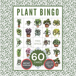 Peut inclure: Une carte de jeu Bingo des plantes avec une grille d'illustrations de plantes en pot numérotées, un espace libre central et un graphique superposé indiquant 60 cartes, téléchargement instantané, 2 tailles incluses, imprimer 1 ou 2 par page.