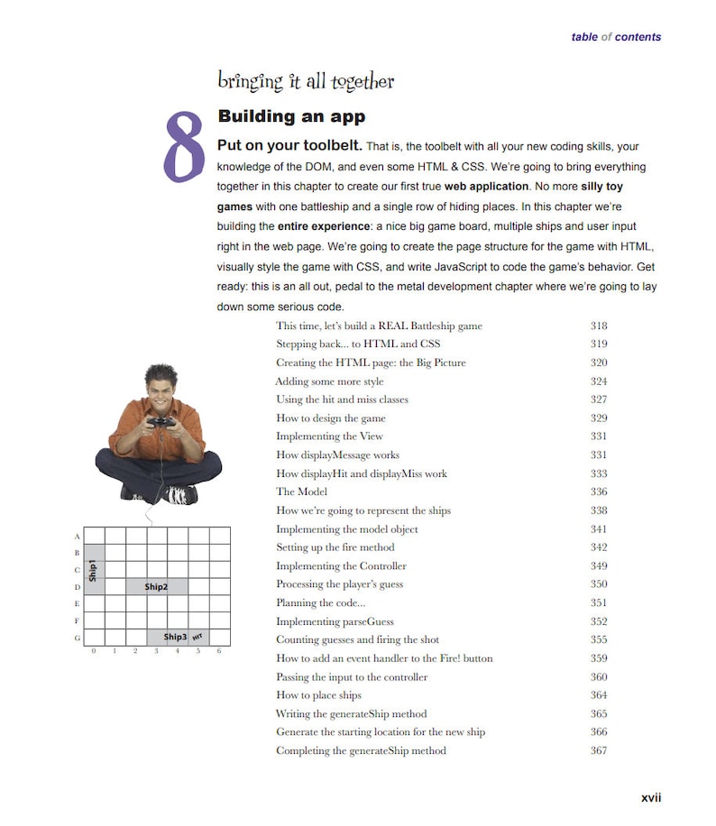 May include: A computer screen shows a game board with three ships labeled "Ship1", "Ship2", and "Ship3". The game board is a grid with letters A through G on the left side and numbers 0 through 6 on the bottom. The screen also shows a person playing the game with a video game controller.