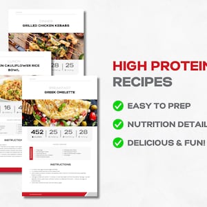 May include: Three recipe cards with images of food and nutritional information. The recipes are for Grilled Chicken Kebabs, Chicken Cauliflower Rice Bowl, and Greek Omelette. The cards have a red and white color scheme and include the number of calories, protein, carbs, and fat per serving. The text "HIGH PROTEIN RECIPES" is displayed in large red letters at the top of the page.
