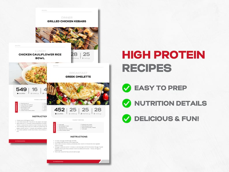 May include: Three recipe cards with images of food and nutritional information. The recipes are for Grilled Chicken Kebabs, Chicken Cauliflower Rice Bowl, and Greek Omelette. The cards have a red and white color scheme and include the number of calories, protein, carbs, and fat per serving. The text "HIGH PROTEIN RECIPES" is displayed in large red letters at the top of the page.