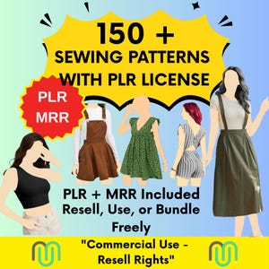 Op de afbeelding: Afbeelding met naaipatronen met een PLR-licentie. De tekst luidt "150+ Naaipatronen met PLR-licentie" en "PLR + MRR Inbegrepen Doorverkopen, Gebruiken of Bundelen Vrij". De afbeelding toont ook voorbeelden van kleding.