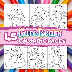 45 CAREBEARS coloring pages /birthday coloring / kid coloring pages / printable coloring pages/coloring book pages pdf/coloring sheet