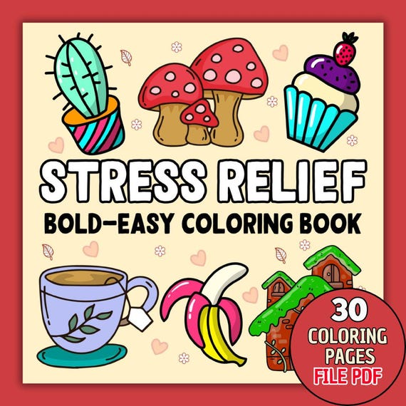 STRESS RELIEF coloring book/ bold and easy coloring pages/ girly coloring pages/ printable coloring pages / instant download for adult