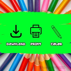 May include: A green background with three icons: a download arrow, a printer, and a pencil. The text below each icon reads "Download", "Print", and "Color". The background is surrounded by a circle of coloured pencils.