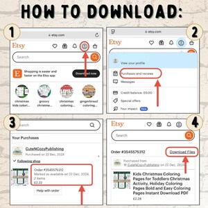 May include: A screenshot of the Etsy website showing how to download digital files. The image shows four steps: 1. Search for the product, 2. View your purchases, 3. Find the order number, and 4. Click the "Download Files" button.