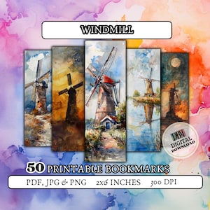 May include: Set of 50 printable bookmarks featuring watercolor illustrations of windmills. The bookmarks are 2 inches by 6 inches and 300 DPI. The text "WINDMILL" is at the top of the image.