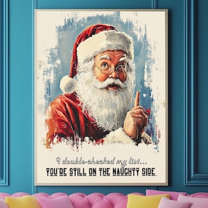Funny Vintage Christmas Poster – Santa Claus Wall Art, Retro Holiday Humor for Festive Decor, Christmas Gift for bestfriends, Xmas svg,